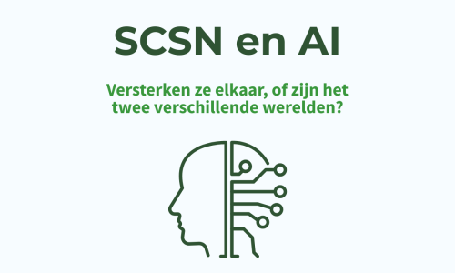 SCSN en AI: Versterken ze elkaar, of zijn het twee verschillende werelden?