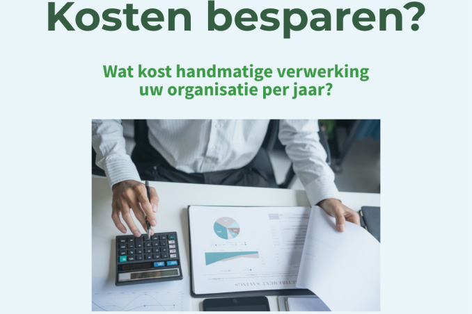 Hoeveel kost handmatige verwerking in uw keten?